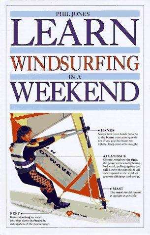 Learn Windsurfing in a Weekend