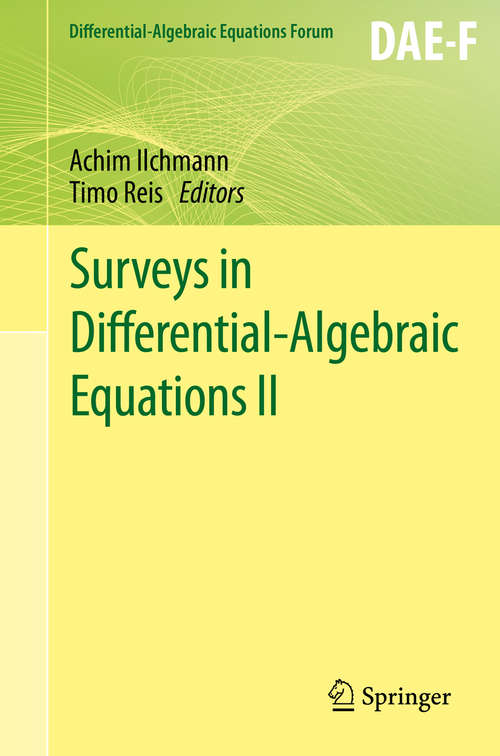 Book cover of Surveys in Differential-Algebraic Equations I