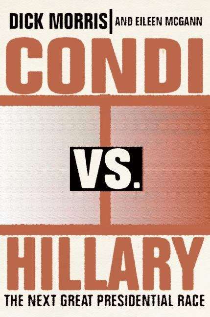 Book cover of Condi vs. Hillary