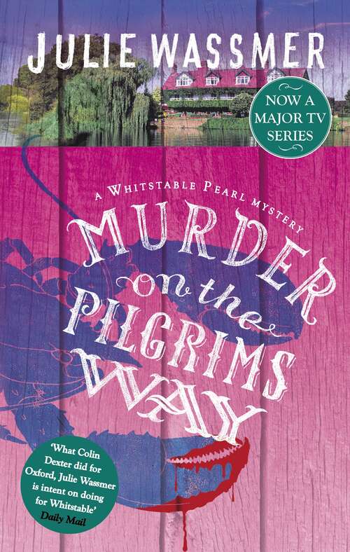 Book cover of Murder on the Pilgrims Way (Whitstable Pearl Mysteries Ser. #4)