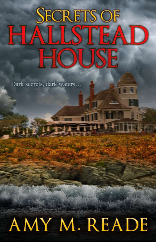 Book cover of Secrets of Hallstead House