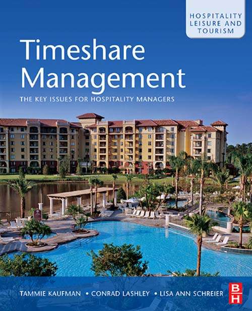 Timeshare Management: The Key Issues for Hospitality Managers