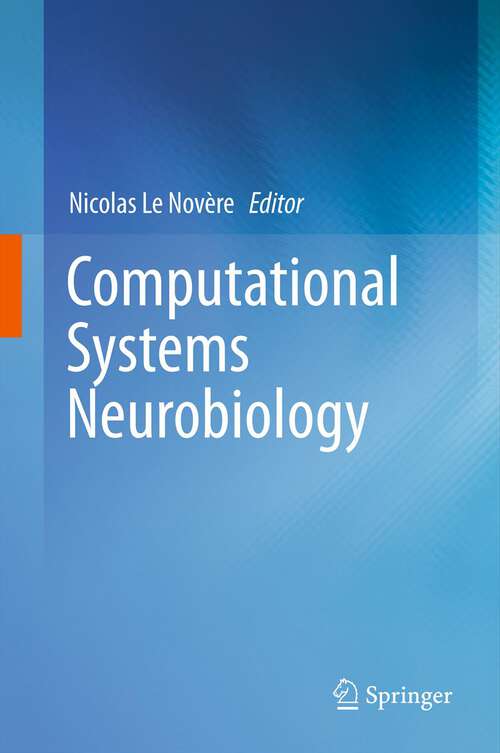 Book cover of Computational Systems Neurobiology