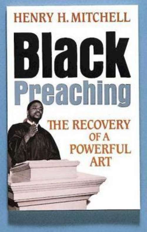 Book cover of Black Preaching