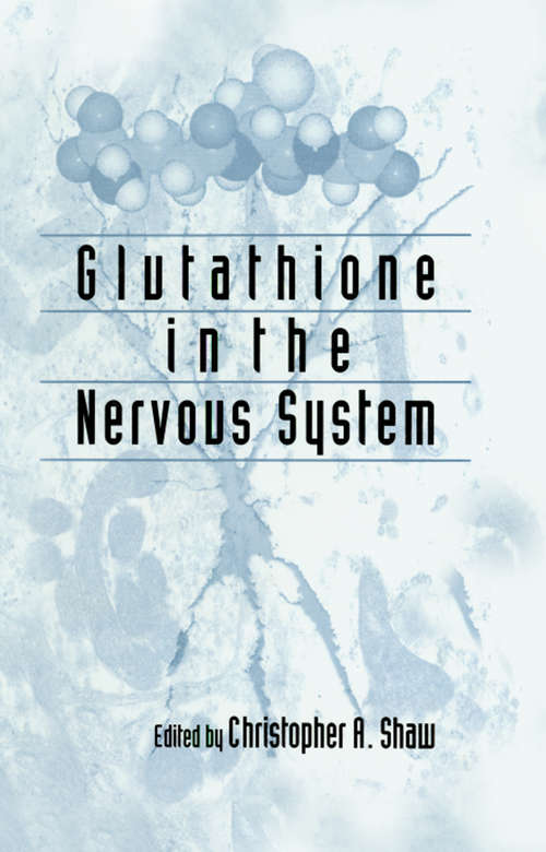 Book cover of Glutathione In The Nervous System