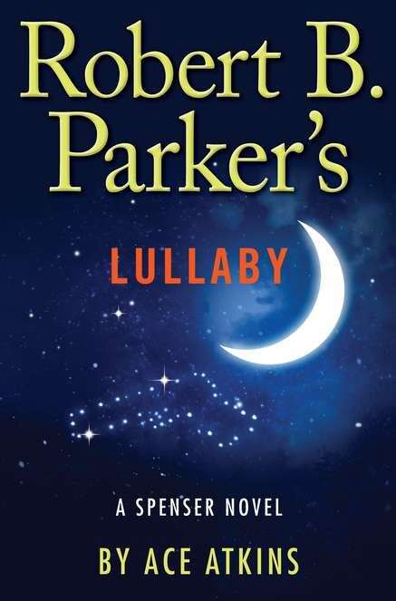 Book cover of Robert B. Parker's Lullaby