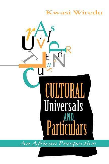 Book cover of Cultural Universals and Particulars: An African Perspective