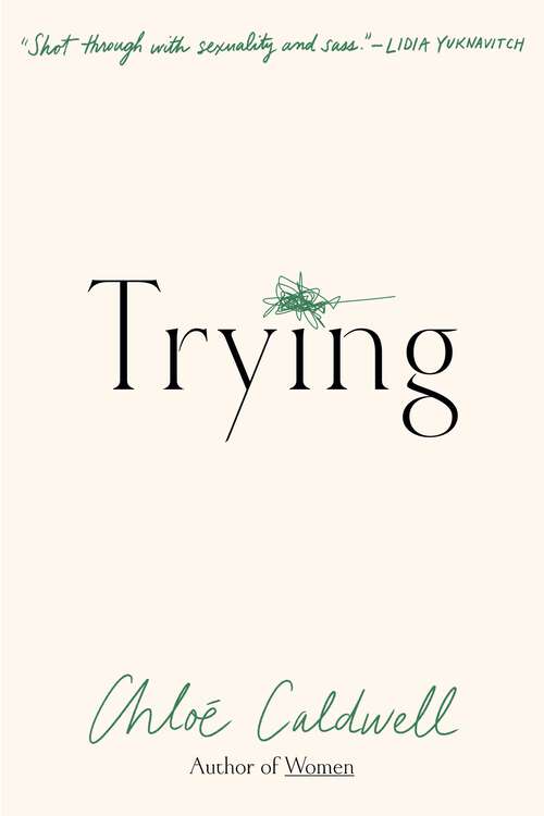 Book cover of Trying: A Memoir