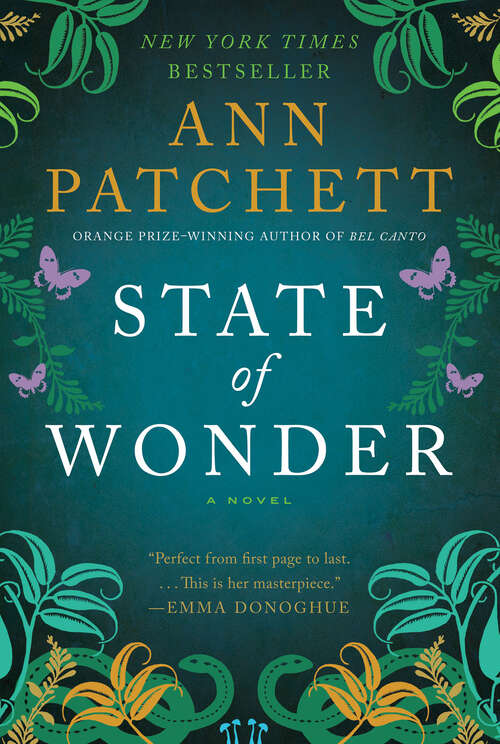 State of Wonder: A Novel