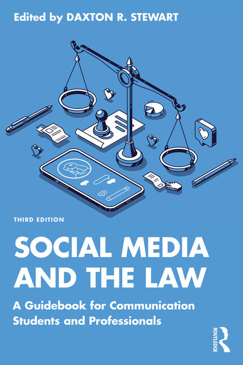 Book cover of Social Media and the Law: A Guidebook for Communication Students and Professionals (3)