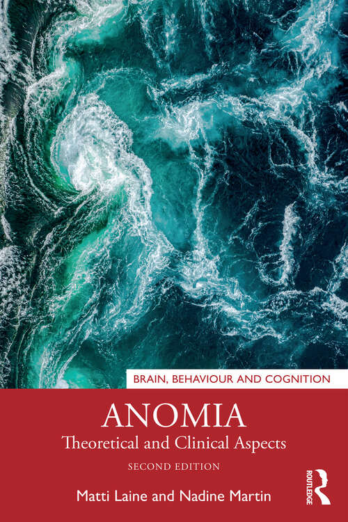 Book cover of Anomia: Theoretical and Clinical Aspects (Brain, Behaviour and Cognition)