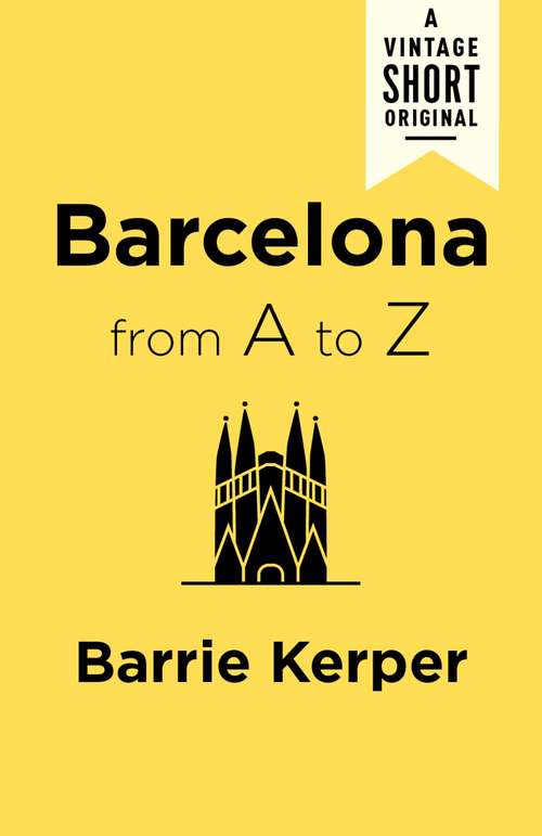 Book cover of Barcelona from A to Z