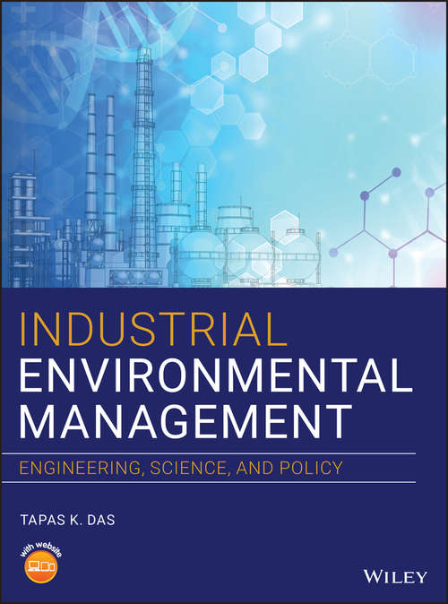Book cover of Industrial Environmental Management: Engineering, Science, and Policy