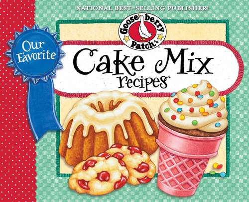 Book cover of Our Favorite Cake Mix Recipes