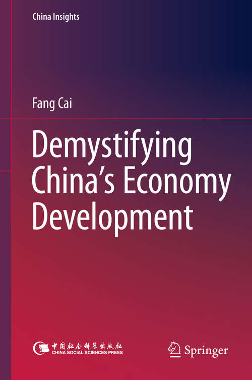 Demystifying China's Economy Development