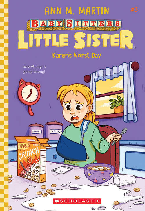 Book cover of Karen's Worst Day: #3 (Baby-Sitters Little Sister #3)