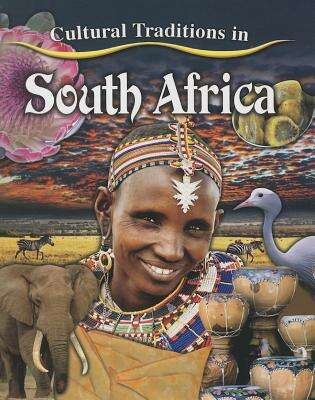 Book cover of Cultural Traditions In South Africa (Cultural Traditions in My World)