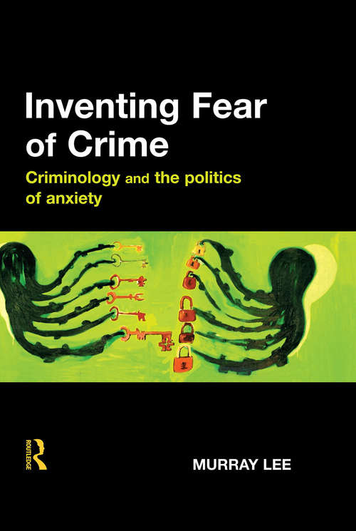 Book cover of Inventing Fear of Crime