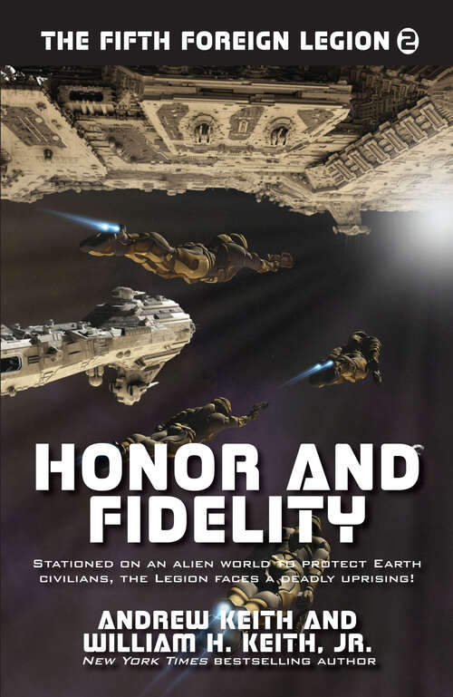 Honor and Fidelity (The Fifth Foreign Legion)