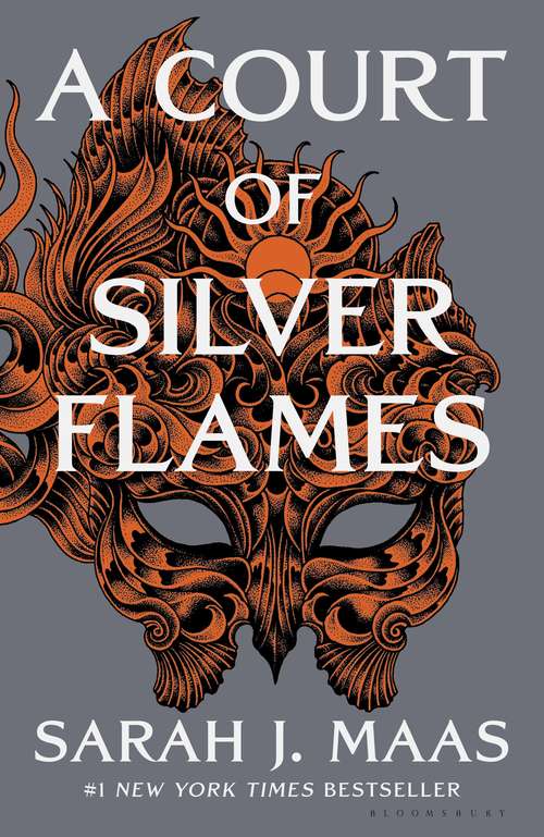 Book cover of A Court of Silver Flames (A Court Of Thorns And Roses Series #4)