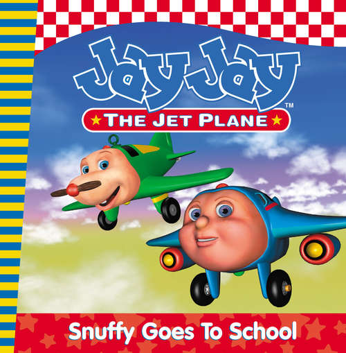 Book cover of Snuffy Goes to School