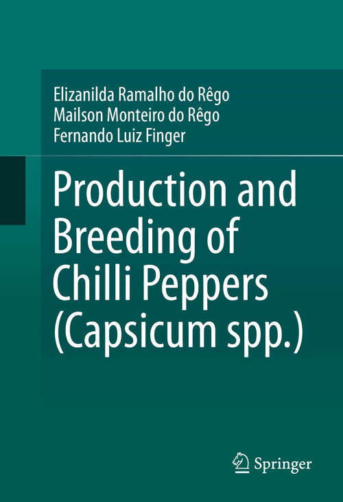 Book cover of Production and Breeding of Chilli Peppers (Capsicum spp.)