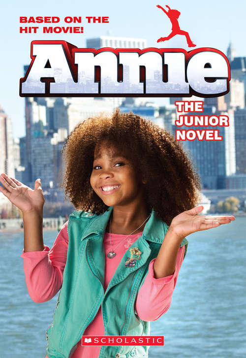 Book cover of Annie: The Junior Novel