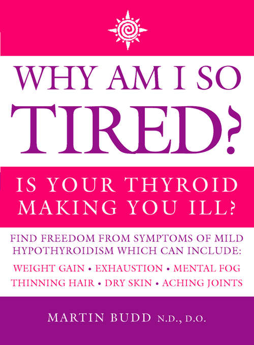 Cover image of Why am I so Tired?