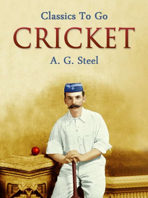 Book cover of Cricket (Classics To Go)