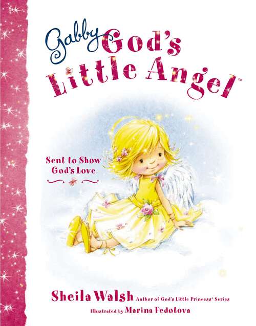 Book cover of Gabby, God's Little Angel