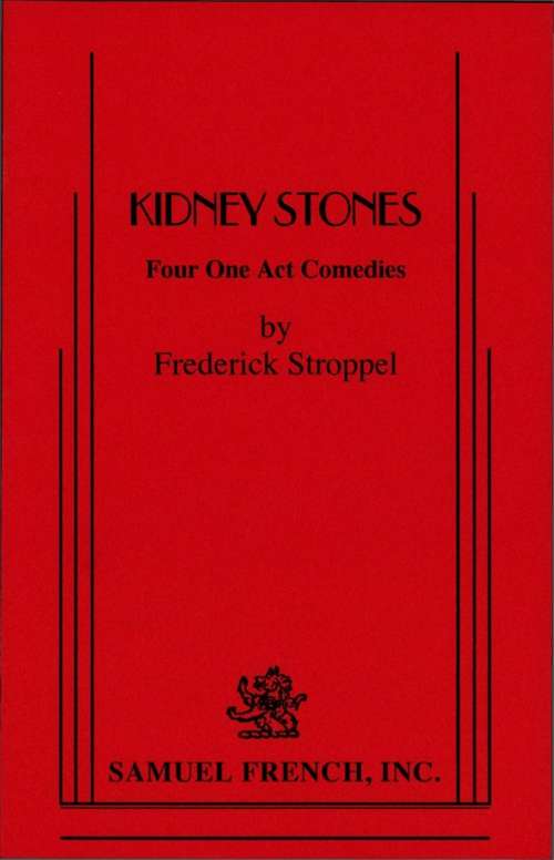 Book cover of Kidney Stones: 4 One-Act Plays