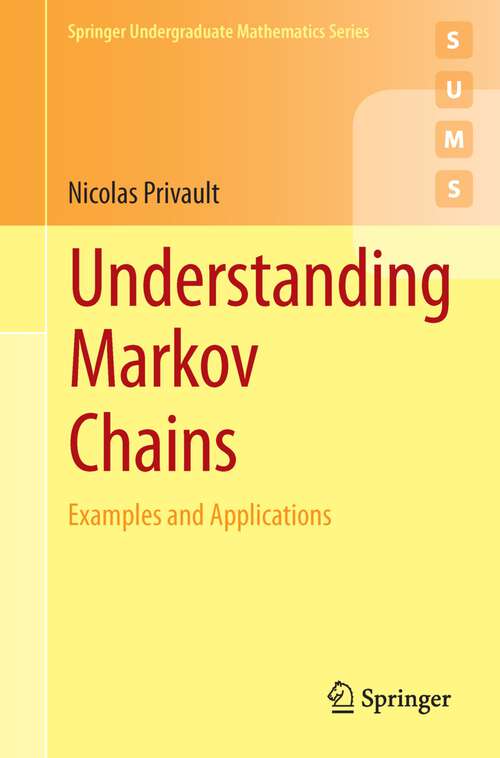 Book cover of Understanding Markov Chains: Examples and Applications