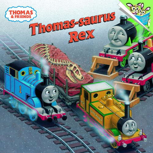 Book cover of Thomas-saurus Rex (Thomas & Friends)