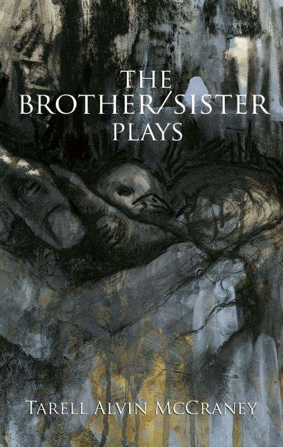 Book cover of The Brother/Sister Plays