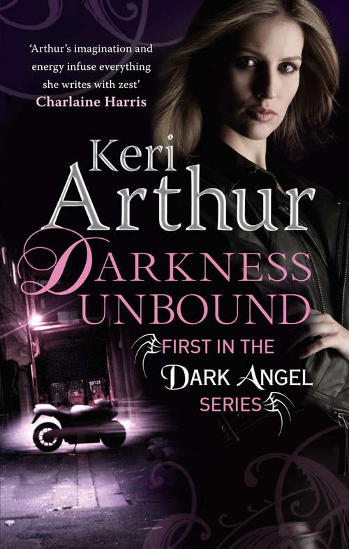 Book cover of Darkness Unbound: Number 1 in series (Dark Angels #1)