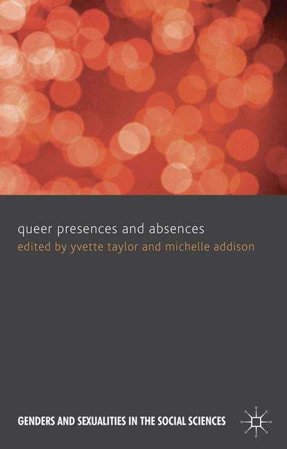 Book cover of Queer Presences and Absences