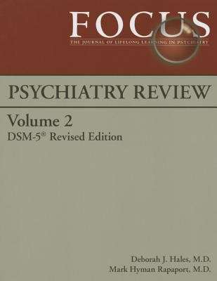 Focus - Psychiatry Review Volume 2 DSM-5®