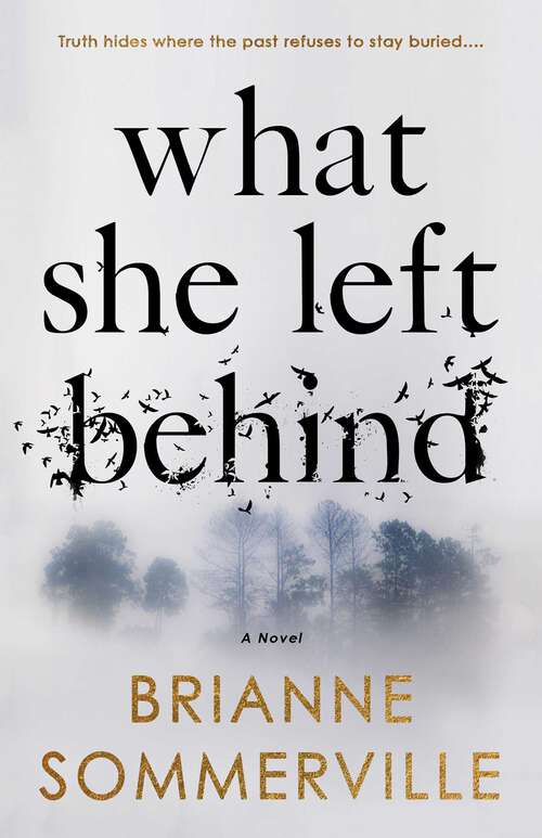 Book cover of What She Left Behind