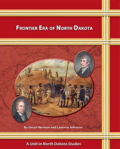 Book cover of Frontier Era of North Dakota (North Dakota Studies)