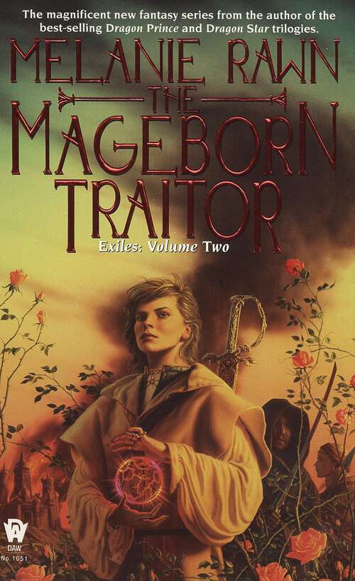 The Mageborn Traitor: Exiles, Volume 2 (Exiles #2)