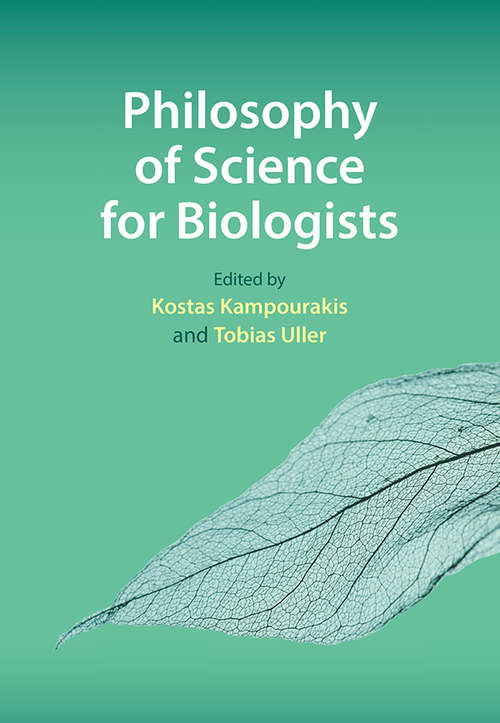 Book cover of Philosophy of Science for Biologists