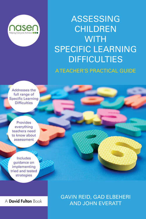 Book cover of Assessing Children with Specific Learning Difficulties: A teacher's practical guide (nasen spotlight)