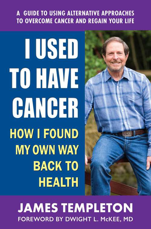 Book cover of I Used to Have Cancer