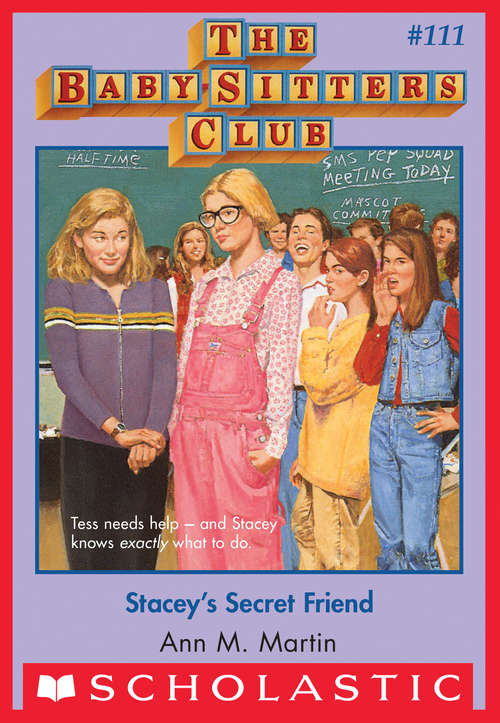 Book cover of The Baby-Sitters Club #111: Stacey's Secret Friend (The Baby-Sitters Club #111)