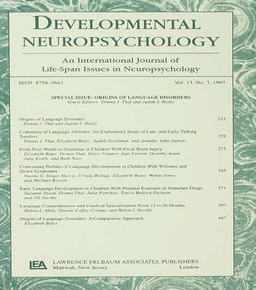 Origins of Language Disorders: A Special Issue of developmental Neuropsychology