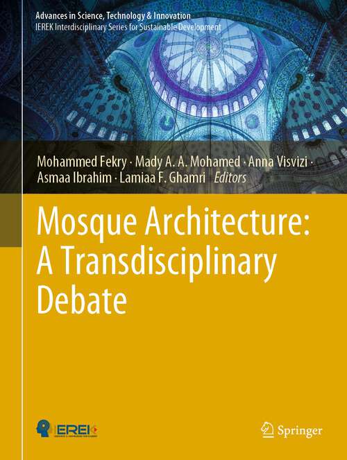 Cover image of Mosque Architecture: A Transdisciplinary Debate
