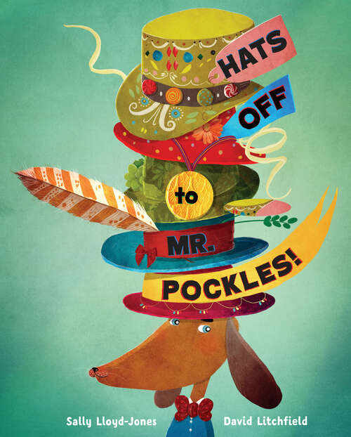 Book cover of Hats Off to Mr. Pockles!