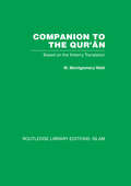 Companion to the Qur'an: Based on the Arberry Translation