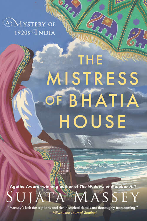 Book cover of The Mistress of Bhatia House (A Perveen Mistry Novel #4)