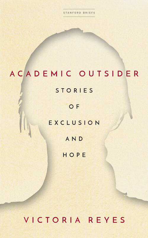 Book cover of Academic Outsider: Stories of Exclusion and Hope